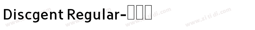 Discgent Regular字体转换